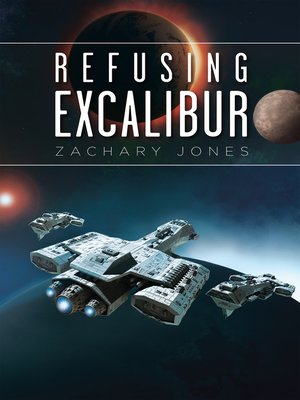 cover image of Refusing Excalibur